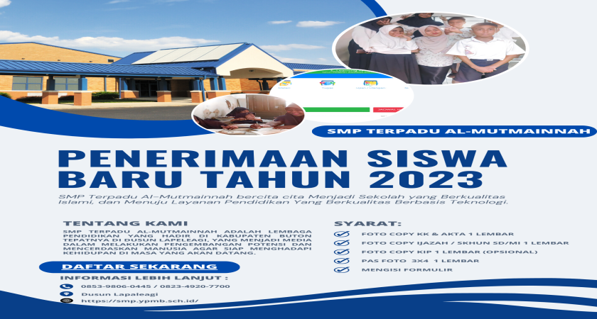 Pengumuman Penerimaan Siswa Baru Tahun Ajaran 2023/2024 di SMP Terpadu Al-Mutmainnah