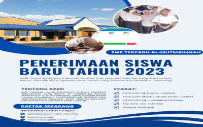 Pengumuman Penerimaan Siswa Baru Tahun Ajaran 2023/2024 di SMP Terpadu Al-Mutmainnah